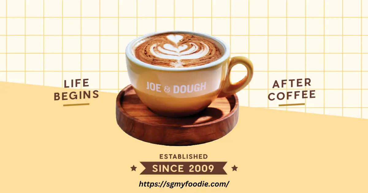Joe & Dough Menu