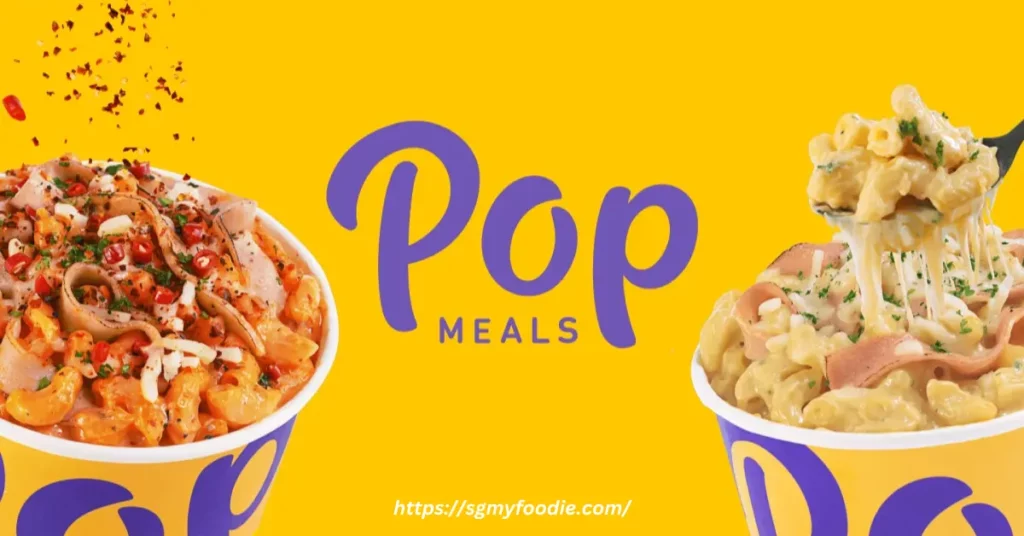 Pop Meals Menu